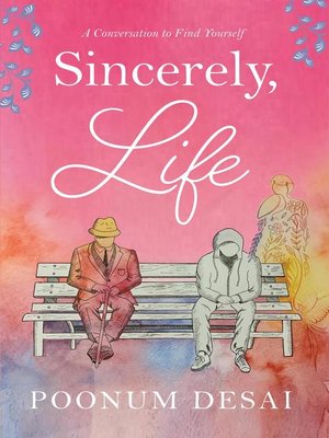 cover image of Sincerely, Life